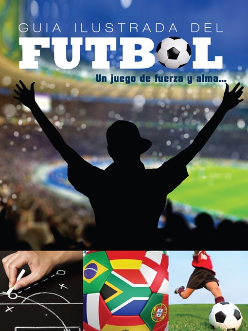 Title details for Guía Ilustrada del Fútbol by Paco Elzaurdia - Available